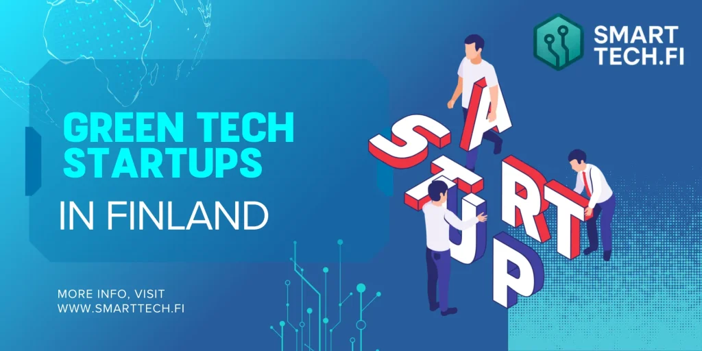 Top 10 Green Tech Startups in Finland Green Tech Startups