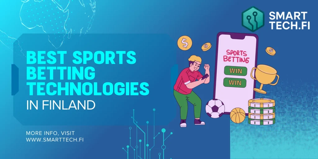 Top 10 Best Sports Betting Technologies Best Sports Betting Technologies in Finland