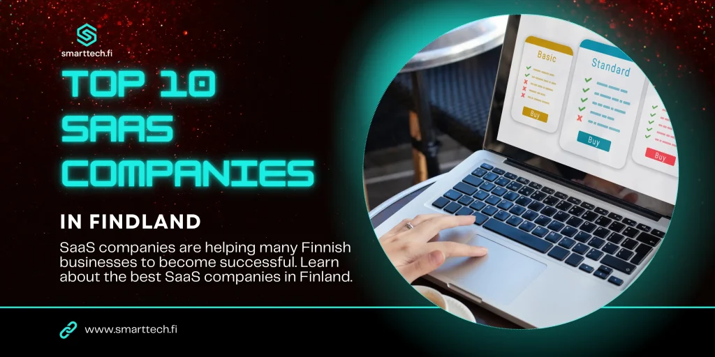10 Best SaaS Companies in Finland SaaS Companies in Finland