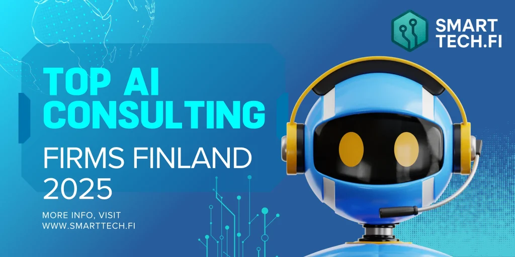 Top AI Consulting Firms in Finland Top AI Consulting Firms