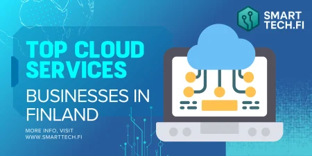 Top Cloud Services for Businesses in Finland Top Cloud Services for Businesses