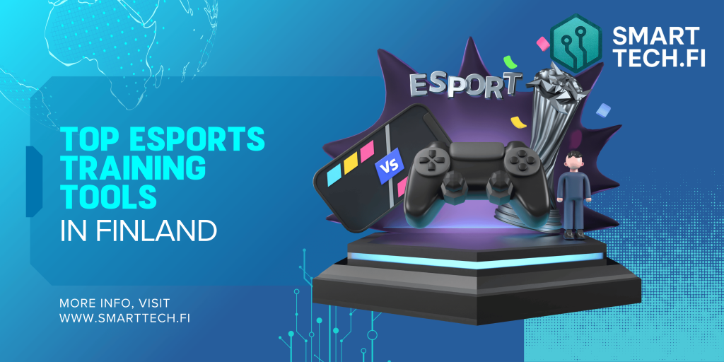 Top 10 Esports Training Tools in Finland