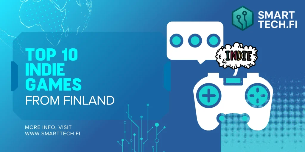 Top 10 Indie Games from Finland