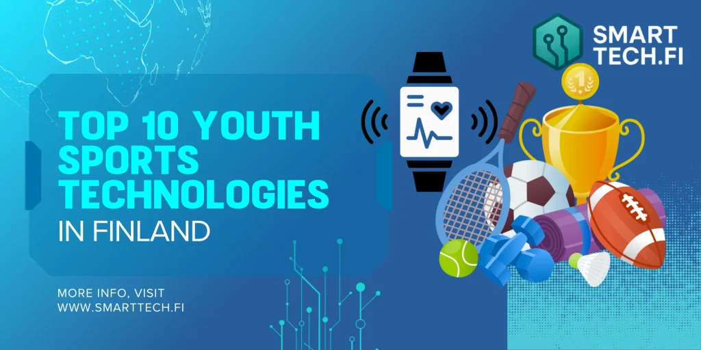 Youth Sports Technologies in Finland
