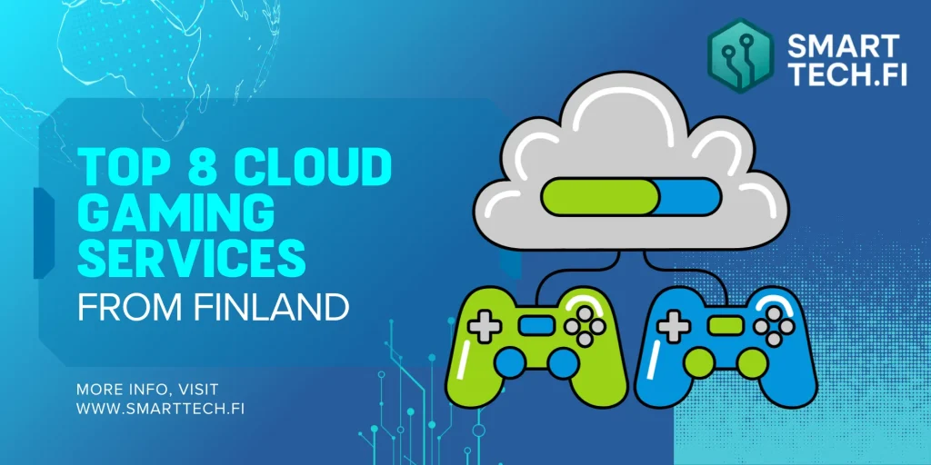 Top 8 Cloud Gaming Services in Finland