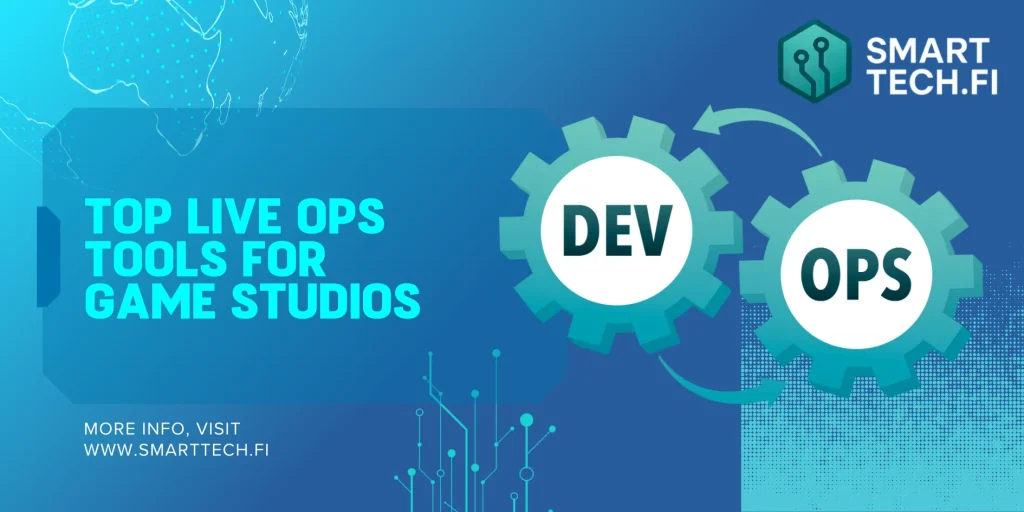 Top 8 Live Ops Tools for Game Studios Top 8 Live Ops Tools for Game Studios