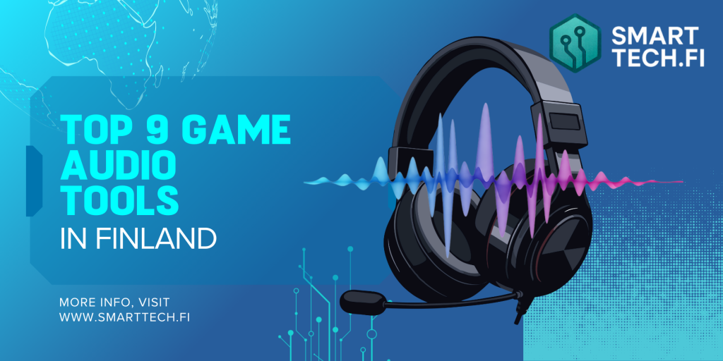 Top 9 Game Audio Tools in Finland Top 9 Game Audio Tools in Finland