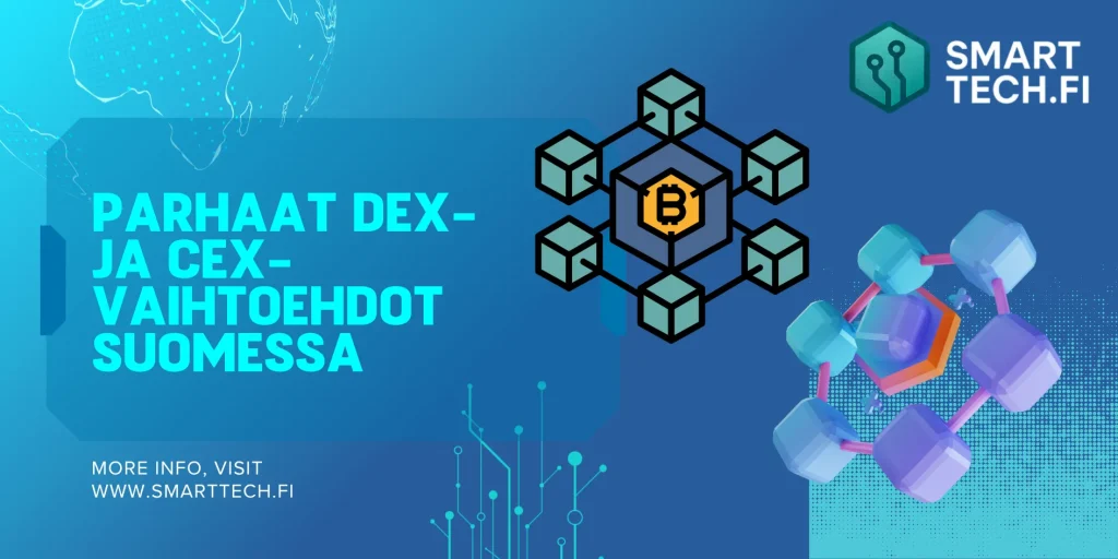 Parhaat DEX- ja CEX-vaihtoehdot Suomessa (2026) Parhaat DEX- ja CEX-vaihtoehdot Suomessa