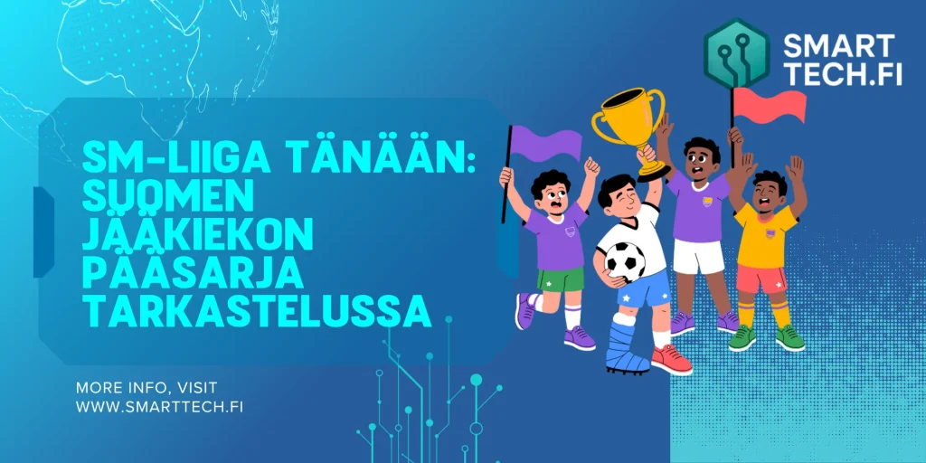 SM-liiga tänään: Suomen jääkiekon pääsarja tarkastelussa