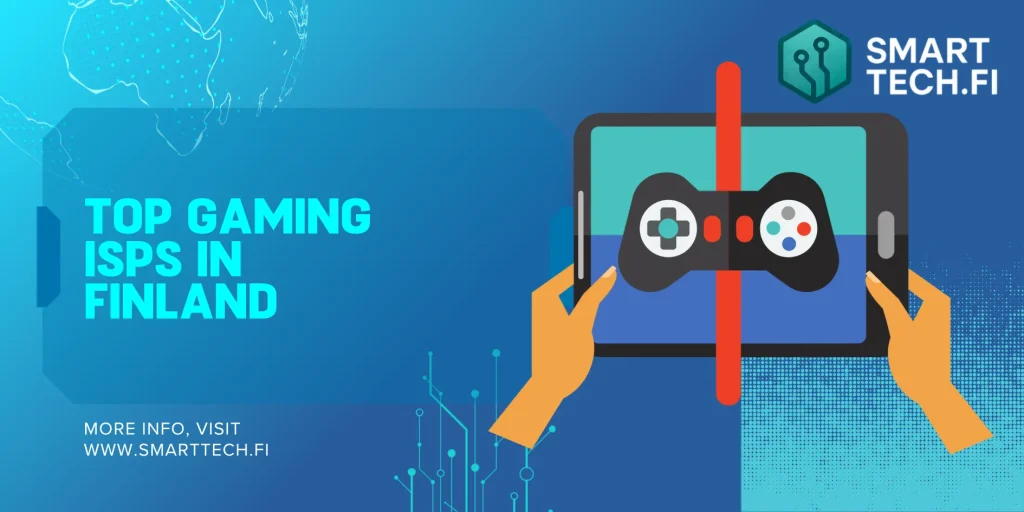 Gaming ISPs in Finland