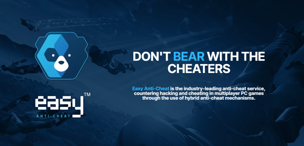Anti-Cheat Software - Easy Anti-Cheat (EAC)