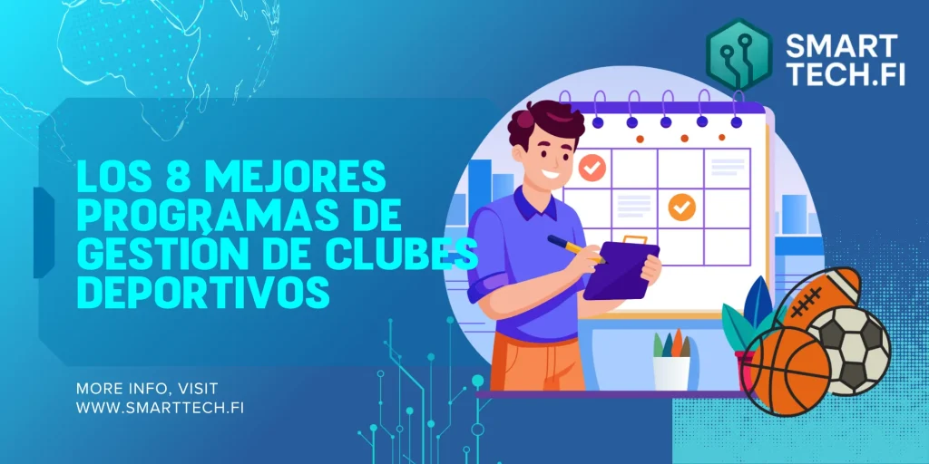 Los 8 mejores programas de gestión de clubes deportivos Los 8 mejores programas de gestión de clubes deportivos