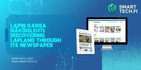 Lapin Kansa Näköislehti: Discovering Lapland Through Its Newspaper Lapin Kansa Näköislehti: Discovering Lapland Through Its Newspaper