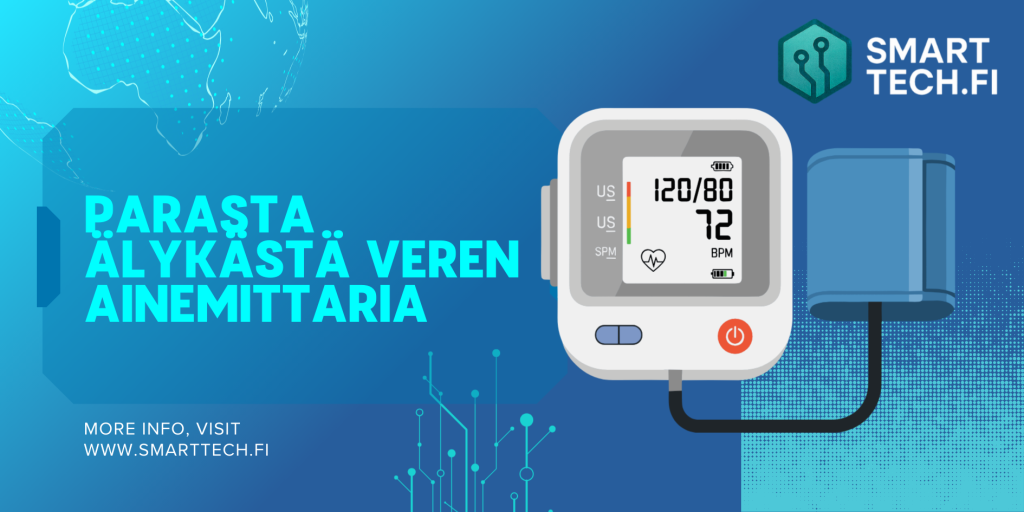 Parasta 5 älykästä verenpainemittaria Parasta 5 älykästä verenpainemittaria