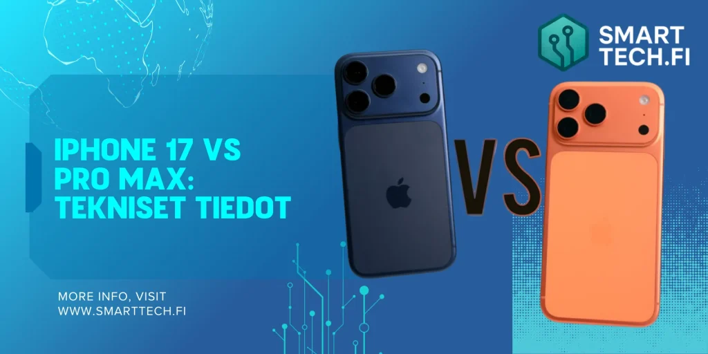 iPhone 17 Pro vs Pro Max: Tekniset tiedot vertailussa & ostajan opas iPhone 17 Pro vs Pro Max