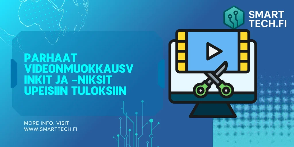 videonmuokkausvinkit